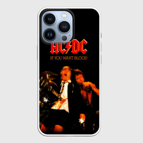 Чехол для iPhone 13 Pro с принтом If You Want Blood Youve Got It   AC DC в Новосибирске,  |  | Тематика изображения на принте: ac dc | acdc | angus young | австралийская | альбом | ангус янг | ас дс | асдс | блюз | крис слэйд | метал | молния | музыка | певец | рок группа | рокнролл | стиви янг | хард | хардрок | эксл роуз