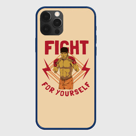 Чехол для iPhone 12 Pro Max с принтом FIGHT FOR YOURSELF в Новосибирске, Силикон |  | bellator | boxing | fight club | mixed martial arts | ufc | айкидо | беллатор | боевые искусства | боец | бои | бои без правил | бойцовский клуб | бокс | борьба | воин | джиуджитсу | дзюдо | единоборства | карате | кикбоксинг