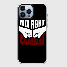 Чехол для iPhone 13 Pro Max с принтом MIX FIGHT COMBAT в Новосибирске,  |  | bellator | boxing | fight club | mixed martial arts | ufc | айкидо | беллатор | боевые искусства | боец | бои | бои без правил | бойцовский клуб | бокс | борьба | воин | джиуджитсу | дзюдо | единоборства | карате | кикбоксинг