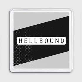 Магнит 55*55 с принтом HELLBOUND - Полосы в Новосибирске, Пластик | Размер: 65*65 мм; Размер печати: 55*55 мм | bound | hell | hellbound | netflix | series | ада | зов | корейский | культура | монстры | поп | сериал | сериалы