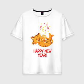 Женская футболка хлопок Oversize с принтом Happy New Year Тигренок 2022 в Новосибирске, 100% хлопок | свободный крой, круглый ворот, спущенный рукав, длина до линии бедер
 | 2022 | год тигра | новый год | новый год 2022 | символ года | тигр | тигренок | тигрица | тигры