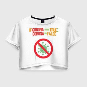 Женская футболка Crop-top 3D с принтом Антиковидло в Новосибирске, 100% полиэстер | круглая горловина, длина футболки до линии талии, рукава с отворотами | covid 19 | антивирус | вирус | интернет | ковид | компьютерные технологии | корона | коронавирус | программист