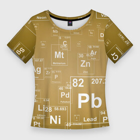Женская футболка 3D Slim с принтом Pb  таблица Менделеева в Новосибирске,  |  | pb | для физиков | для химиков | менделеев | наука | песочные | свинец | студентам | таблица менделеева | физика | химия