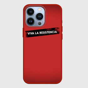 Чехол для iPhone 13 Pro с принтом VIVA LA RESISTENCIA в Новосибирске,  |  | bella | bells | casa | ciao | de | el | jingle | la | moscow | netflix | papel | professor | resistencia | tokio | viva | бумажный | дом | профессор