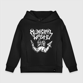 Детское худи Oversize хлопок с принтом Municipal Waste   два чувака с оружием в Новосибирске, френч-терри — 70% хлопок, 30% полиэстер. Мягкий теплый начес внутри —100% хлопок | боковые карманы, эластичные манжеты и нижняя кромка, капюшон на магнитной кнопке | crossover thrash | dude | group | hype | mask | municipal waste | pistol | richmond | usa | вирджиния | группа | коммунальные отходы | кроссовертрэш | пистолет | противогаз | сша | хайп | чувак