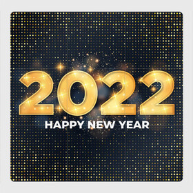 Магнитный плакат 3Х3 с принтом Happy New Year 2022 в Новосибирске, Полимерный материал с магнитным слоем | 9 деталей размером 9*9 см | 2022 | background | christmas | glare | gold | new year | texture | блики | золото | новый год | рождество | текстура | фон