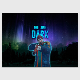 Поздравительная открытка с принтом The Long Dark Will Mackenzie в Новосибирске, 100% бумага | плотность бумаги 280 г/м2, матовая, на обратной стороне линовка и место для марки
 | long dark | the long dark | will mackenzie | длинная тьма | долгая тьма | игра long dark | уилл маккензи