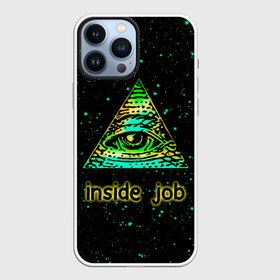 Чехол для iPhone 13 Pro Max с принтом Inside Job Всевидящее око в Новосибирске,  |  | Тематика изображения на принте: allseeing eye | cognito inc | eye | inside job | reptilian | triangle | божий глаз | всевидящее око | всевядящий глаз | глаз | глаз в треугольнике | дельта | корпорация заговор | око | символ | треугольник с глазом