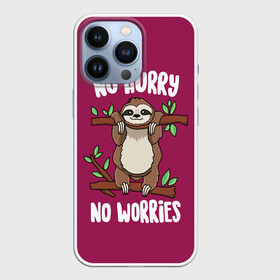 Чехол для iPhone 13 Pro с принтом No hurry, no worries в Новосибирске,  |  | branches | hanging | no hurry | no worries | sloth | tree | ветки | висит | дерево | ленивец | не беспокойся | не торопись