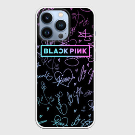 Чехол для iPhone 13 Pro с принтом NEON BLACKPINK АВТОГРАФЫ в Новосибирске,  |  | black  pink | blackpink | ddudu ddudu | jennie | jisoo | kpop | lalisa | lisa | neon | rose | блекпинк | группа | ддуду ддуду | дженни | джису | корейская группа | кпоп | лисы | неон | розовый | розэ | черный