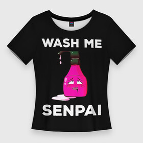 Женская футболка 3D Slim с принтом WASH ME SENPAI в Новосибирске,  |  | Тематика изображения на принте: ahegao | anime | covey | culture | kawai | kowai | manga | oppai | otaku | sempai | senpai | sugoi | trend | waifu | yandere | аниме | ахегао | вайфу | ковай | манга | отаку | семпай | сенпай | тренд | х