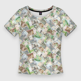 Женская футболка 3D Slim с принтом Деньги РФ (Рубли) в Новосибирске,  |  | бабки | баксы | банк | банкноты | бизнес | биткоин | богатство | брокер | бумажник | бюджет | валюта | взятка | вор | деньги | доллары | евро | зарплата | золото | казино | капитал | касса | копилка
