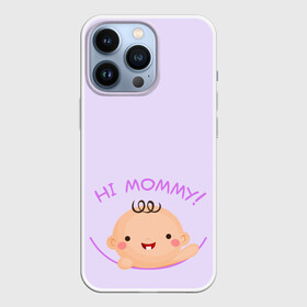 Чехол для iPhone 13 Pro с принтом Hi mommy в Новосибирске,  |  | Тематика изображения на принте: карман | малыш | надпись | ребенок | улыбка
