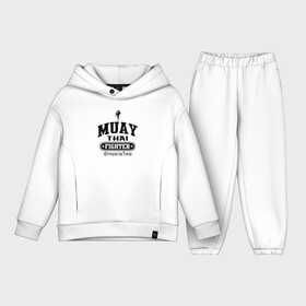 Детский костюм хлопок Oversize с принтом Muay Thai боец в Новосибирске,  |  | muay thai | боевые искусства | боксер | искусство восьми конечностей | кикбоксинг | муай тай | муайтай | спорт | тайский бокс | тайский боксер