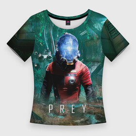 Женская футболка 3D Slim с принтом Prey (game) в Новосибирске,  |  | Тематика изображения на принте: horror | prey | space | космический корабль | космос | прей | прэй | страшная игра | ужастик | шутер