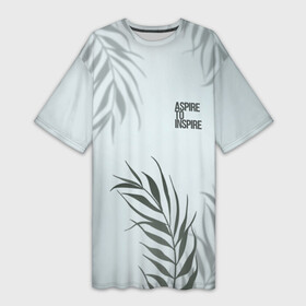 Платье-футболка 3D с принтом Aspire to inspire на фоне листьев в Новосибирске,  |  | aspire to inspire | английская | винтаж | листья | надпись | ретро | стремись вдохновлять | тропические | фраза