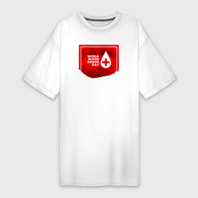 Платье-футболка хлопок с принтом World blood в Новосибирске,  |  | благотворительность | донор | капля | крест | кровь | медицина | надпись