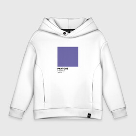 Детское худи Oversize хлопок с принтом Pantone  Very Peri в Новосибирске, френч-терри — 70% хлопок, 30% полиэстер. Мягкий теплый начес внутри —100% хлопок | боковые карманы, эластичные манжеты и нижняя кромка, капюшон на магнитной кнопке | pantone | very peri | вери пери | вери пери пантон | виолет | сирень | фиолет | цвет года