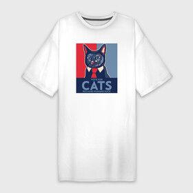 Платье-футболка хлопок с принтом Vote for cats в Новосибирске,  |  | vote | домашние животные | иммиграция | кот в галсуке | котейка | котомама | котоотец | коты | котяра | опасная надпись | патриотизм | политолог | сатира | свобода | черный юмор