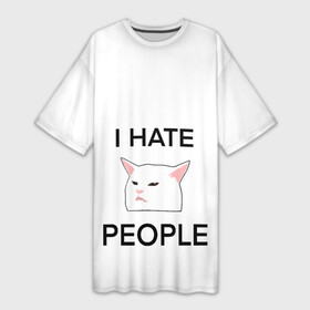 Платье-футболка 3D с принтом I hate people, дизайн с белым мемным котом в Новосибирске,  |  | Тематика изображения на принте: i hate | i hate people | белый кот | домашние животные | животные | кот | кот за столом | кот из мема с девушками | коты из мемов | мемные коты | мемы | принт с котом | принты с котами | смешной кот