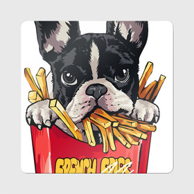 Магнит виниловый Квадрат с принтом БУЛЬДОГ В КАРТОШКЕ ФРИ в Новосибирске, полимерный материал с магнитным слоем | размер 9*9 см, закругленные углы | art | bulldog | dog | doggie | drawing | french fries | арт | бульдог | картошка фри | пес | песик | рисунок | собака