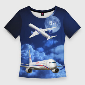 Женская футболка 3D Slim с принтом Пассажирский самолет Ту 214 в Новосибирске,  |  | blue sky | civil | clouds | flies | plane | takeoff | tupolev | взлет | голубое небо | гражданский | летит | облака | самолет | ту 214 | туполев