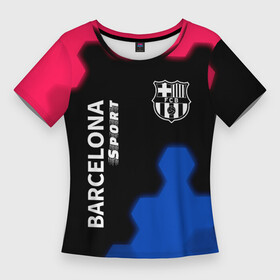 Женская футболка 3D Slim с принтом BARCELONA  Sport  Графика в Новосибирске,  |  | barca | barcelona | barsa | barselona | fcb | logo | messi | sport | барса | барселона | знак | клуб | лого | логотип | логотипы | месси | символ | символы | соты | футбол | футбольная | футбольный