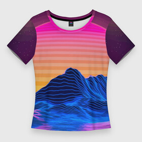 Женская футболка 3D Slim с принтом Vaporwave  Mountains  Психоделика  Неон в Новосибирске,  |  | mountains | nature | neon | psychedelic | sun | горы | неон | природа | психоделика | солнце