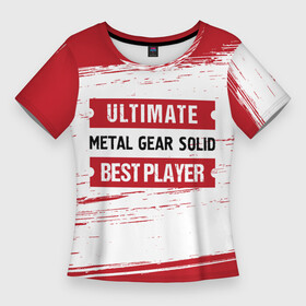 Женская футболка 3D Slim с принтом Metal Gear Solid  Ultimate (FS) в Новосибирске,  |  | Тематика изображения на принте: gear | logo | metal | metal gear solid | solid | ultimate | гир | игра | игры | краска | лого | логотип | метал | символ | солид