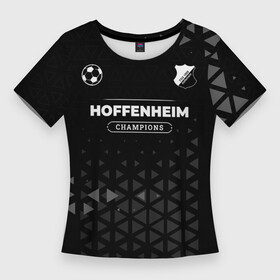 Женская футболка 3D Slim с принтом Hoffenheim Форма Champions в Новосибирске,  |  | club | football | hoffenheim | logo | клуб | краска | лого | мяч | символ | спорт | форма | футбол | футболист | футболисты | футбольный | хоффенхейм