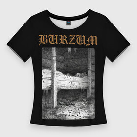 Женская футболка 3D Slim с принтом Burzum cockroaches в Новосибирске,  |  | burz | burzum | byelobog | cockroaches | cymophane | darkthrone | deathlike silence | mayhem | misanthropy | old funeral | блэк метал | бурзум | бурзун | варг викернес | дарк эмбиент | метал | тьма