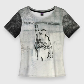 Женская футболка 3D Slim с принтом Battle of Los Angeles  Rage Against the Machine в Новосибирске,  |  | rage | rage against the machine | ratm | zack de la rocha | группа | зак де ла роча | ратм | рейдж | рок