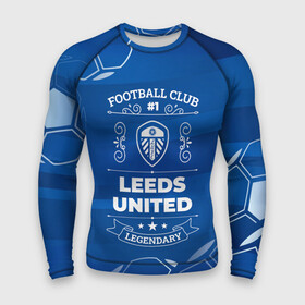 Мужской рашгард 3D с принтом Leeds United Football Club Number 1 в Новосибирске,  |  | club | football | leeds | leeds united | logo | united | клуб | лидс | лого | мяч | символ | спорт | футбол | футболист | футболисты | футбольный | шум | юнайтед