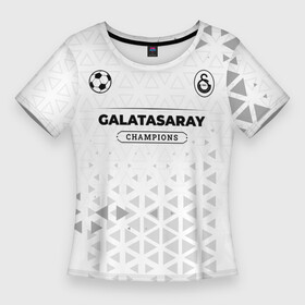 Женская футболка 3D Slim с принтом Galatasaray Champions Униформа в Новосибирске,  |  | club | football | galatasaray | logo | галатасарай | клуб | лого | мяч | символ | спорт | форма | футбол | футболист | футболисты | футбольный