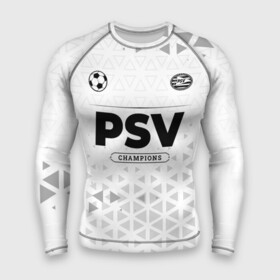 Мужской рашгард 3D с принтом PSV Champions Униформа в Новосибирске,  |  | club | football | logo | psv | клуб | лого | мяч | псв | символ | спорт | форма | футбол | футболист | футболисты | футбольный