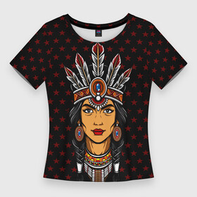 Женская футболка 3D Slim с принтом Женщина индеец в Новосибирске,  |  | Тематика изображения на принте: воин | голова женщины | женщина индеец | звезда | индеец | индианка